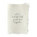 What a beautiful life together card